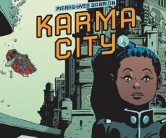 Karma City, la dystopie de la bonne citoyenneté