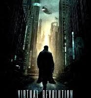 Virtual Revolution, la dystopie virtuelle
